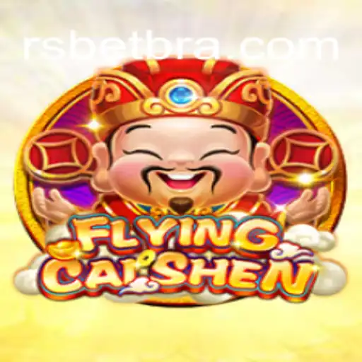 Descubra o Fascinante Mundo de FlyingCaiShen no RSbet.com