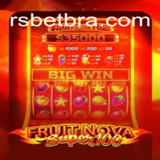 Explorando o Mundo de FruitNovaSuper100: Diversão e Emoção com RSbet.com